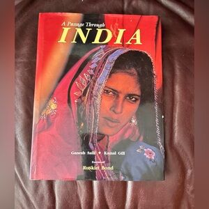 A Passage Through India by Ganesh Saili and Kamal Gill
